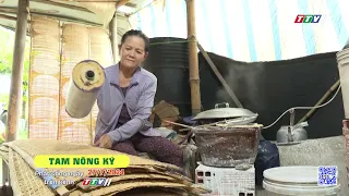 Trailer TAM NÔNG KÝ | Theo chân người giữ nghề - Tập 2 | TayNinhTV